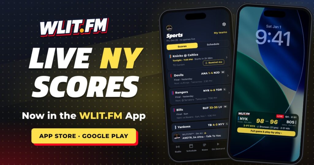 Live scores for every New York team are now in the WLIT.FM app. Here’s how it works